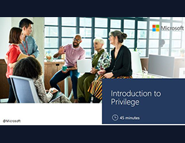 Exploring Privilege: Microsoft’s Interactive Guide to Understanding and Inclusivity